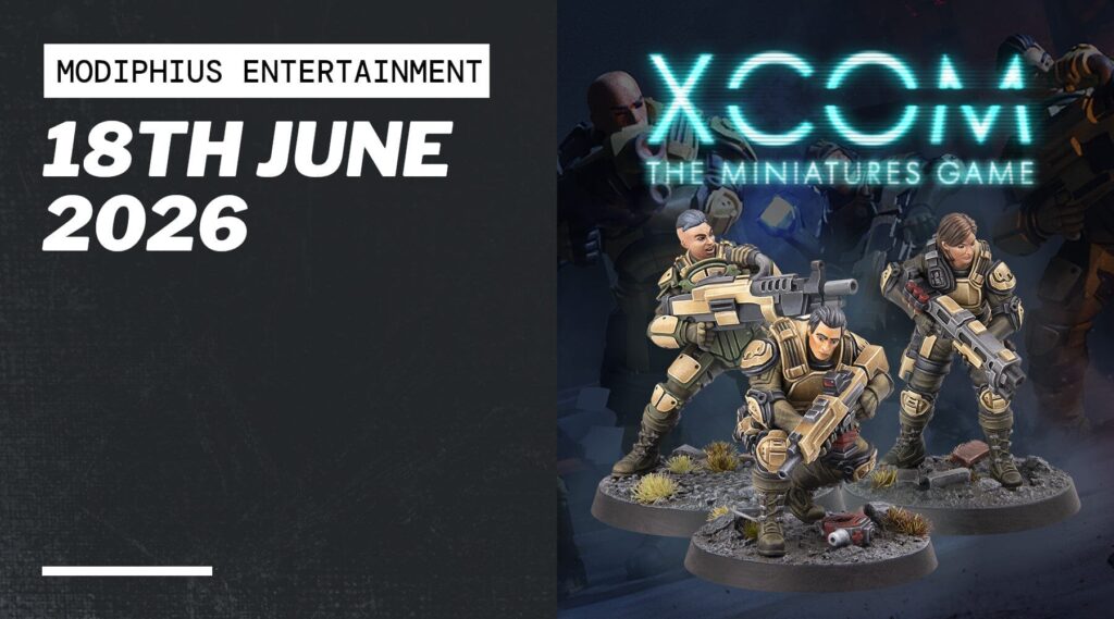 XCOM TMG - Modiphius / Firaxis – XCOM: The Miniatures Game (PM 'Hello, Commander')